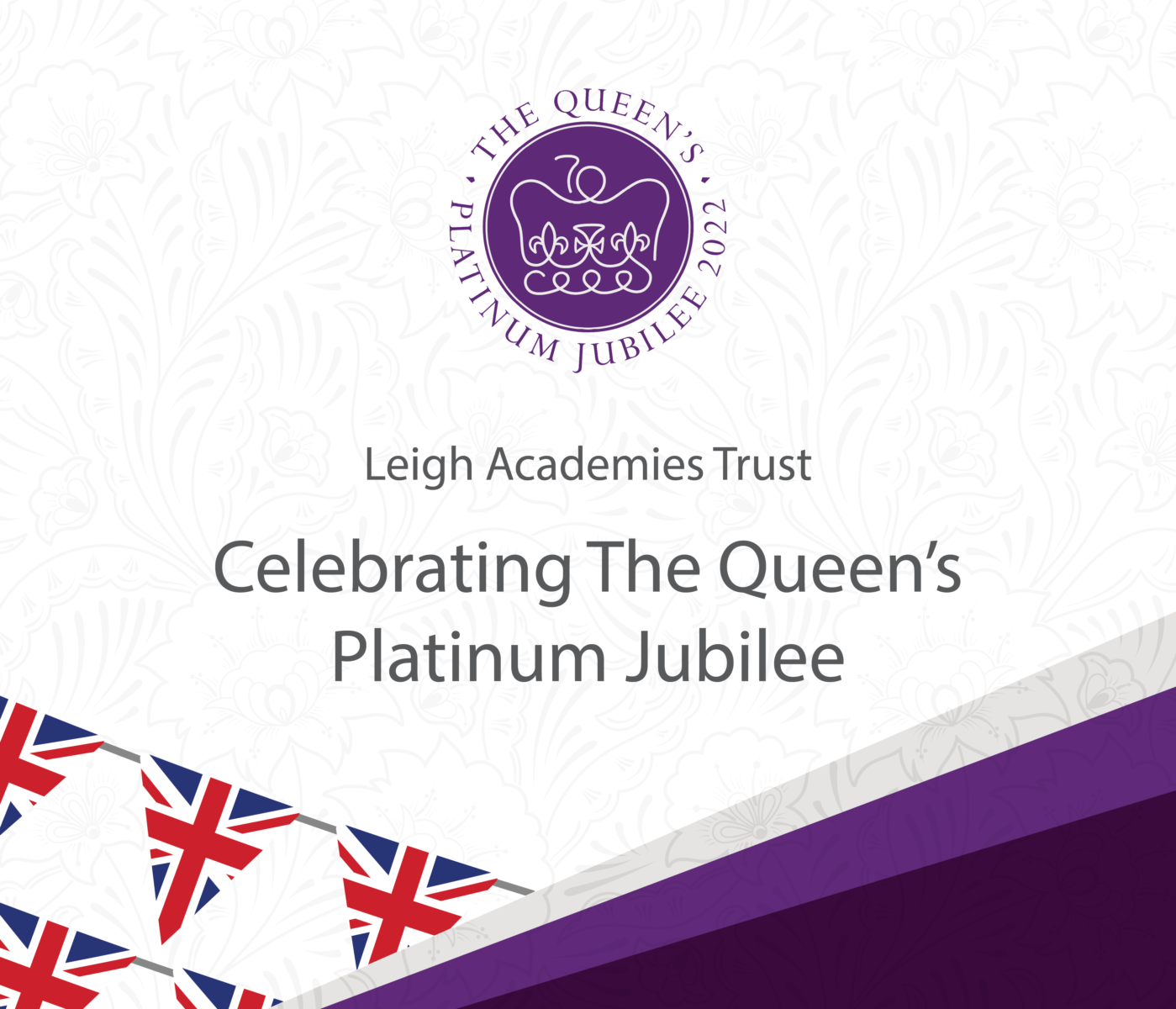 LAT celebrated The Queen's Platinum Jubilee banner